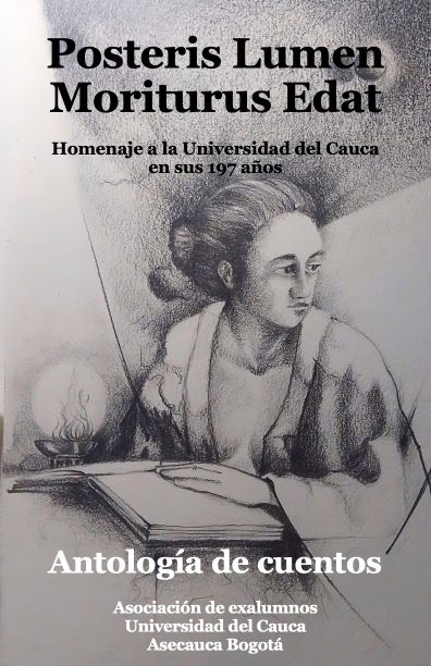 Mos Ritenius Antología de cuentos Posteris lumen moriturus edat – ASECAUCA